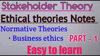 Stakeholders theory  Theory of Stakeholders in Business ethics  Normative Theories [upl. by Levins431]