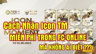 Cách nhận ICON TM MIỄN PHÍ trong game FC ONLINE mà không phải ai cũng biết  GameTV Plus [upl. by Laekim]