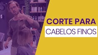 Corte para Cabelos Finos [upl. by Esirehs192]