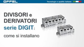 Divisori e derivatori TVSAT serie DIGIT come si installano [upl. by Auhso629]