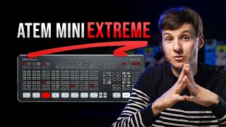 ATEM Mini Extreme  In Depth Review amp COMPLETE Tutorial [upl. by Beera]