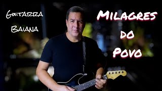 Milagres do Povo CaetanoVelosoOficial Guitarra Baiana Cover  Versão Banda Mametto [upl. by Jo302]