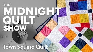 Town Square Quilt 4Patch Variation  Midnight Quilt Show with Angela Walters [upl. by Gnos]