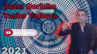 ZAIM BERISHA  Tallava 2021 Prod Dj Arddo [upl. by Ellene]