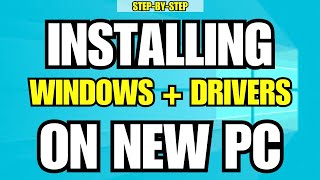 How To Install Windows  Drivers On Your NEW PC  Step By Step [upl. by Jacquelyn8]