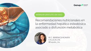 Recomendaciones nutricionales en la enfermedad hepática esteatósica asociada a disfunción metabólica [upl. by Eicram]