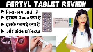 Fertyl Tablet 50 Mg  Fertyl Tablet Ke Fayde  Clomifene Tablets 50mg  Female Infertility  Price [upl. by Ecyarg]