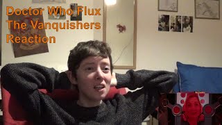 Doctor Who Flux 13x06 The Vanquishers Reaction [upl. by Namlas]