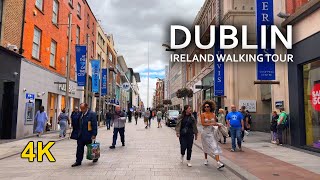 4K walking tour in Dublin Ireland in summer 2024  Exploring Dublin city center [upl. by Bratton]