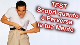 10 DOMANDE per Scoprire quanto sei perverso  TEST [upl. by Diane]