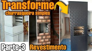 Parte3 REVESTIMENTO CHURRASQUEIRA PRÉ MOLDADA COM PORCELANATOCONSTRUINDO SONHOS COM LEONARDO MOTA [upl. by Reham199]