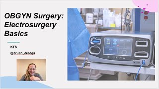 Electrosurgery basics [upl. by Jere]