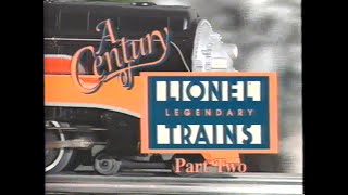 A Century of Lionel Legendary Trains  Part 2 2000 Full VHS Tape [upl. by Oranneg]