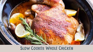 Slow Cooker Whole Chicken much better than buying a rotisserie chicken [upl. by Onimod]