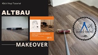 Klick Vinyl verlegen  PROJECT FLOORS CLICK  Makeover [upl. by Aisetal989]