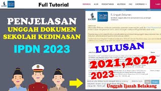 Penjelasan Unggah Dokumen IPDN  Sekolah Kedinasan [upl. by Tabby111]