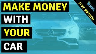 4 Ways To Make Money Fast With Your Car 🚗🔥🏦 [upl. by Renfred]