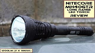 Nitecore MH40GTR Long range LED Torch Review [upl. by Platus]