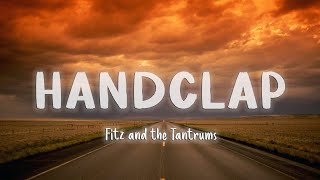 HandClap  Fitz and the Tantrums LyricsVietsub [upl. by Gardell2]