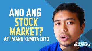 Ano ang Stock Market at papaano kumita dito [upl. by Myra]