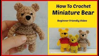 How To Crochet a Minature Bear Part 1 of 2 [upl. by Kowatch358]