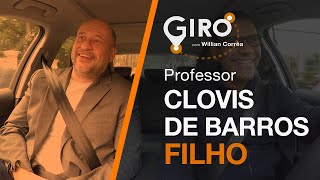 Giro com Willian Corrêa  Clovis de Barros Filho Professor 22 [upl. by Moule677]