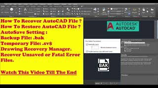 How to Recover AutoCAD File  How to Recover Deleted OR Unsaved AutoCAD Files English [upl. by Gally]