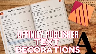 Enhance Your Designs With Text Decorations In Affinity Publisher To Achieve A Professional Look [upl. by Greenstein]