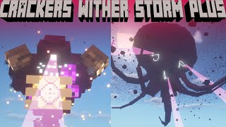 Crackers Wither Storm Plus Showcase [upl. by Oirotciv]