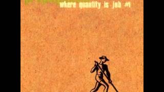 Propagandhi  Where Quantity is Job 1 1998 [upl. by Yahc]