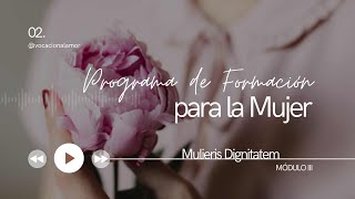 2Vocación de la Mujer Teología del cuerpo Programa para la Mujer [upl. by Punak153]