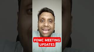 FOMC MEETING UPDATES [upl. by Humbert]