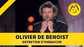 Olivier de Benoist  quotEntretien dembauchequot [upl. by Pickar]