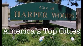 Top Cities Harper Woods Michigan  Fat Earth Comedy [upl. by Iv]