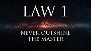 Law 1 Never outshine the master [upl. by Bray357]