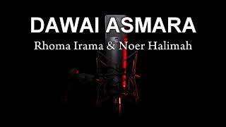 DAWAI ASMARA  Rhoma irama karaoke [upl. by Semyaj]