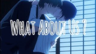 Shigure amp Akito EditAMV  What about us  Fruits Basket [upl. by Jenilee]