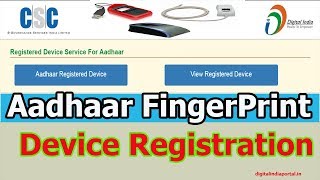 Adhaar FingerPrint Device Registration in CSC Portal [upl. by Yalcrab]