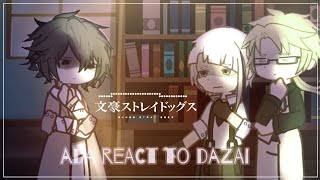 A͟D͟A͟ reacts to D͟a͟z͟a͟i͟s actual suicide 🫗  𝗕𝗦𝗗  Dazai angst  GL2 [upl. by Nuy]