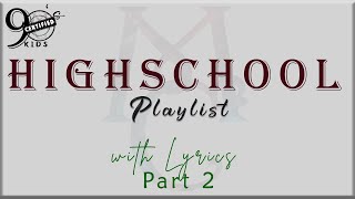 90s Kids Highschool Playlist with Lyrics Part 2 Chris Brown Jonas Brothers Owl City [upl. by Asseram]