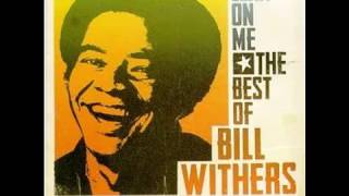 Lean On Me by Bill Withers with Lyrics [upl. by Lougheed553]