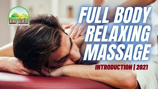 Full Body Massage Relaxing Massage  INTRODUCTION 2021 [upl. by Boniface]