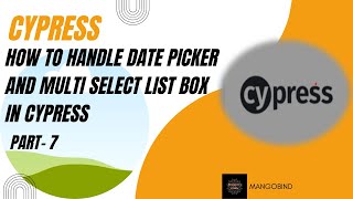 How to Handle Date Picker and Multi Select List Box in Cypress  Part7 हिंदी में [upl. by Elijah210]