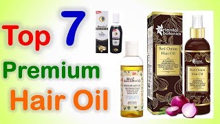 Top 7 Best Premium Hair Oil in India with Price  बेस्ट हेयर ऑयल  बाल बढ़ाने का तेल [upl. by Maya]