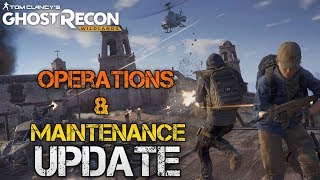 Ghost Recon Wildlands  Operations amp Maintenance UPDATE  ALLE Infos [upl. by Asirralc]