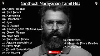 Santhosh Narayanan Tamil Hits  Favourite  Santhosh Narayanan Tamil Songs Collection  SANA Jukebox [upl. by Nivlen]