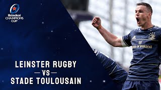 Highlights  Leinster Rugby v Stade Toulousain  Semifinals │Heineken Champions Cup Rugby 202122 [upl. by Uyr509]