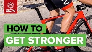 How To Improve Your Strength On The Bike [upl. by Ecilahs]