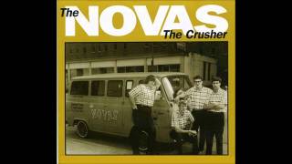 THE NOVAS  the crusher [upl. by Kenn]