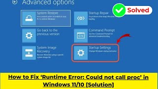 How to Fix ‘Runtime Error Could not call proc’ in Windows 1110 Solution  2024 [upl. by Yvor]